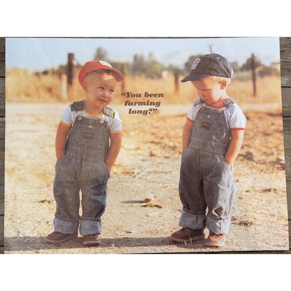 Vintage 1983 OshKosh Bgosh You Been Farming Long Poster 14x18 Nursery Decor